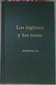 Los Ingleses Y Los Toros El Secreto De Uzcudum | 157639 | Desperdicios Y Asterisco