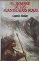 El Hombre De Los Acantilados Rojos | 8164 | Mulas Stanis