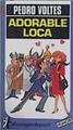 Adorable loca | 146242 | Voltes Bou, Pedro
