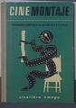 Cine montaje Preparación y montaje de las películas de 8, 9, 5 y 16 mm | 119124 | P Mouchon