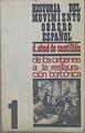 Historia Del Movimiento Obrero Español 1 Desde Sus Orígenes A La Restauración Borbóni | 57047 | Abad De Santillán Diego