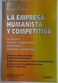 La empresa humanista y competitiva: la persona, socio de la organización: participación, identidad | 129734 | Álvarez de Mon, Santiago
