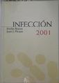 Infección 2001 | 128795 | Picazo de la Garza, Juan José/Bouza, Emilio