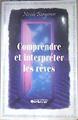 Comprendre et interpréter les rêves | 171905 | Bergeron, NIcole
