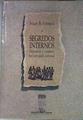 SEGREDOS INTERNOS  Engenhos e escravos na sociedade colonial | 181789 | Stuart B. Schwartz