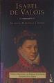Isabel de Valois | 154569 | Martínez Llamas, Antonio