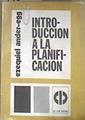 Introduccion a la planificacion | 178262 | Ezequiel Ander Egg
