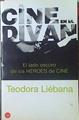 El Cine En El Divan El Lado Oscuro De Los Heroes de cine | 16827 | Liebana Teodora