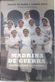 Madrina de guerra: cartas desde el frente | 73979 | Ramón Carrión, Manuel de/Ortiz Sánchez, Carmen