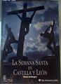 La Semana Santa en Castilla y León | 164372 | VVAA