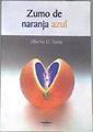 Zumo de naranja azul | 173060 | Alberto G. Soria