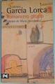 "Primer romancero gitano : (1924-1927) ; Otros romances de teatro : (1924-1935)" | 157271 | García Lorca, Federico
