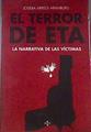 El terror de ETA : la narrativa de las víctimas | 177429 | Arregi Aranburu, Joseba
