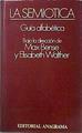 La semiótica | 137571 | Max Bense ( Bajo la dirección)/Elisabeth Walther ( Bajo la dirección)Moteado en c