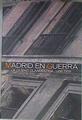 Madrid en guerra: la ciudad clandestina, 1936-1939 | 181404 | Cervera Gil, Javier