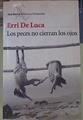 Los peces no cierran los ojos | 154494 | De Luca, Erri (1950-    )