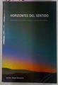 Horizontes Del Sentido. Reflexiones sobre unas y otras filosofías | 20480 | Oroz Ezcurra Javier