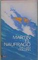 Martin El Naufrago | 32808 | Golding William