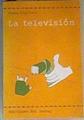 La televisión | 166514 | Cipriani, Ivano