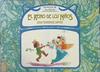 El Reino De Los Niños | 14734 | texto, Fernandez Santos Jesus/Ilustrado Asun Balzola