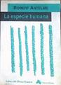 La especie humana | 184377 | Antelme, Robert