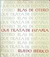 Que trataba de España | 140930 | Blas de Otero