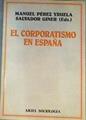 El corporativismo en España | 163866 | Salvador giner, Manuel Yruela, (fotógrafo), Pérez/Edit lit