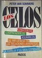 Los celos: conocerlos, comprenderlos, asumirlos | 186630 | Sommers, Peter van