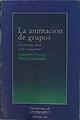 La Animación De Grupos De Tiempo Libre Y De Vacaciones | 57276 | Franch Joaquim Martinell Alfon