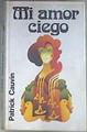 MI Amor Ciego | 35752 | Cauvin, Patrick