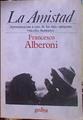 La Amistad | 184130 | Alberoni, Francesco