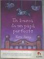 En busca del papa perfecto | 169929 | Perry, Kate/Florez Núñez Rubio, Lola