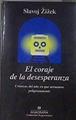 El coraje de la desesperanza | 177461 | Slavoj Zizek
