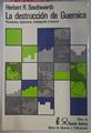La Destrucción De Guernica Periodismo, Diplomacia, Propaganda E Historia | 44836 | Southworth Herbert/Pierre Vilar ( Presentación )