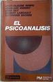 El Psicoanalisis | 133835 | Jean Luc Donnet, Jean Claude Sempe/Gilbert Lascault, Jean Say/Catherine Backes