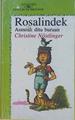 Rosalindek asmoak ditu buryan | 152999 | Nöstlinger, Christine
