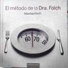 El método de la Dra. Folch | 142971 | Folch Munuera, Montse