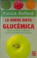 La nueva dieta glucémica | 168655 | Holford, Patrick/Gandia Rosell, Eulàlia