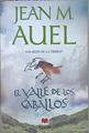 Los hijos de la tierra. El valle de los caballos | 152417 | Auel, Jean M. (1936- )