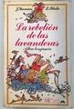 La rebelión de las lavanderas | 79771 | Yeoman, John/Blake ( ilustrador), Quentin