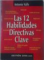 Las 12 Habilidades Directivas Clave | 13721 | Valls Antonio