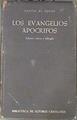 Los Evangelios apócrifos | 173109 | Santos Otero, Aurelio de