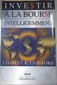 Investir Intelligemment á la Bourse | 175802 | Charles K. Langford