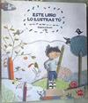 Este libro lo ilustras tú | 175388 | Nicolet, Stéphane