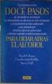 Doce pasos para dejar atrás el alcohol | 184739 | Rogers, Ronald.. et al./Chandler McMillin y Morris A. Hill.