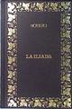 La Ilíada | 136437 | Homero