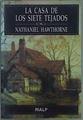 La Casa De Los Siete Tejados | 31732 | Hawthorne, Nathaniel