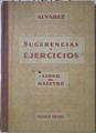 Sugerencias y Ejercicios Primer Grado Libro del maestro | 123612 | Alvaez Perez, Antonio