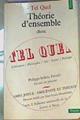 Theorie D'Ensemble. Choix | 158750 | Collectif, Tel Quel/BARTHES, Roland, SOLLERS, Philippe/FOUCAULT, Michel, DERRIDA, Jacques