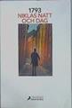 1793 (Trilogía de Estocolmo 1) | 151801 | Natt Och Dag, Niklas